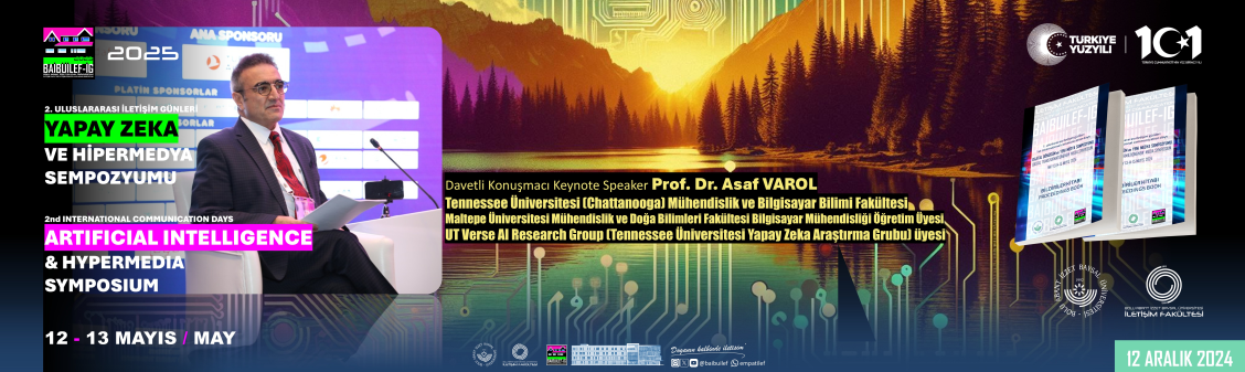 PROF. DR. ASAF VAROL DAVETLİ/KEYNOTE KONUŞMACI OLARAK BÜİLEF-İG 2025'DE